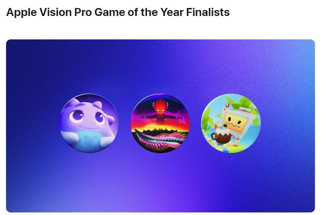 蘋果公布六款Vision Pro年度最佳游戲、應用入圍作品