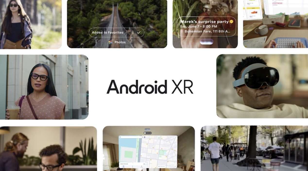 谷歌推動Android XR生態發展AR眼鏡+AI眼鏡,品牌AI眼鏡2026年面世